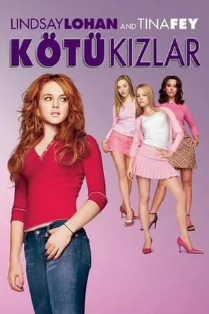 Kötü Kızlar 2004 Full HD Türkçe Dublaj Film İzle