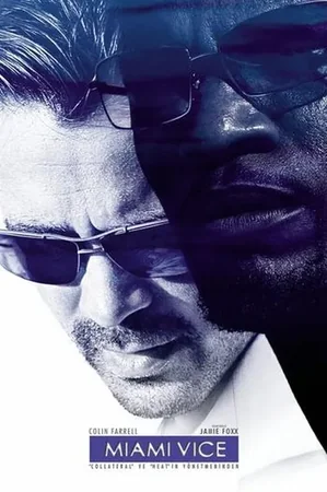 Miami Vice 2006 Full HD Türkçe Dublaj Film İzle