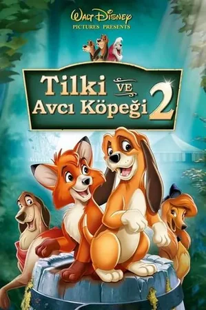 Tilki ve Avcı Köpeği 2 2006 Full HD Türkçe Dublaj Film İzle