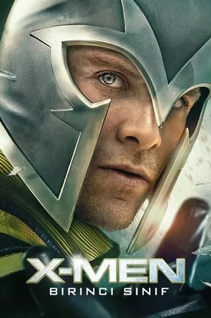 X-Men: Birinci Sınıf 2011 Full HD Türkçe Dublaj Film İzle