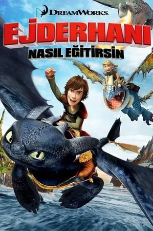 Ejderhanı Nasıl Eğitirsin 2010 Full HD Türkçe Dublaj Film İzle