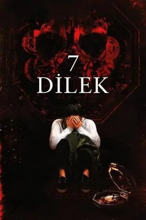 7 Dilek 2017 Full HD Türkçe Dublaj Film İzle