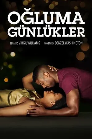 Oğluma Günlükler 2021 Full HD Türkçe Dublaj Film İzle