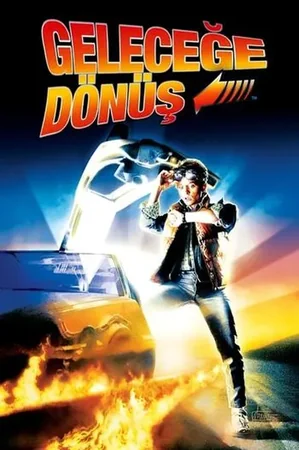 Geleceğe Dönüş 1985 Full HD Türkçe Dublaj Film İzle