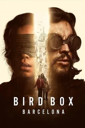 Bird Box Barcelona 2023 Full HD Türkçe Dublaj Film İzle