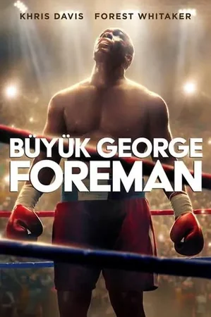 Büyük George Foreman 2023 Full HD Türkçe Dublaj Film İzle