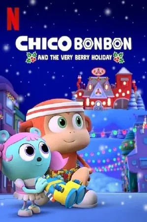 Çiko Bon Bon: Meyve Bayramı 2020 Full HD Türkçe Dublaj Film İzle