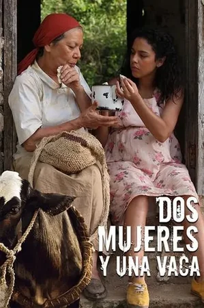 Dos mujeres y una vaca 2016 Full HD Türkçe Dublaj Film İzle
