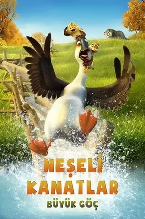 Neşeli Kanatlar: Büyük Göç 2018 Full HD Türkçe Dublaj Film İzle