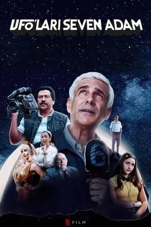 UFO'ları Seven Adam 2024 Full HD Türkçe Dublaj Film İzle