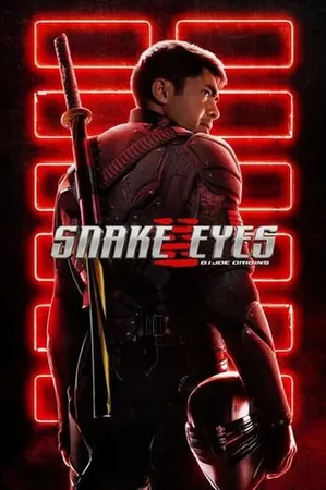 Snake Eyes: G.I. Joe Origins 2021 Full HD Türkçe Dublaj Film İzle
