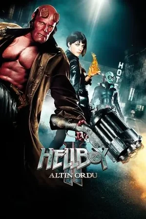 Hellboy II: Altın Ordu 2008 Full HD Türkçe Dublaj Film İzle