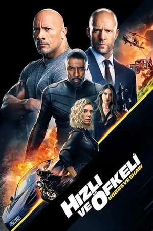 Hızlı ve Öfkeli: Hobbs ve Shaw 2019 Full HD Türkçe Dublaj Film İzle
