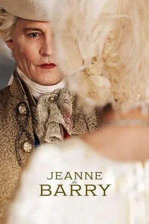 Jeanne du Barry 2023 Full HD Türkçe Dublaj Film İzle