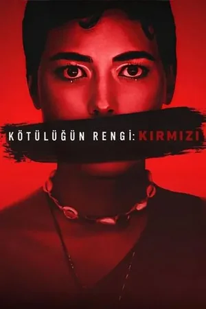Kötülüğün Rengi: Kırmızı 2024 Full HD Türkçe Dublaj Film İzle