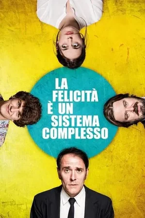 La felicità è un sistema complesso 2015 Full HD Türkçe Dublaj Film İzle
