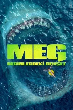 Meg: Derinlerdeki Dehşet 2018 Full HD Türkçe Dublaj Film İzle