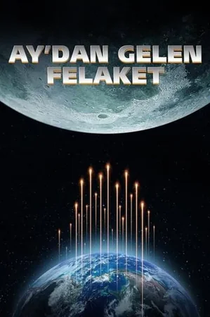 Ay'dan Gelen Felaket 2022 Full HD Türkçe Dublaj Film İzle