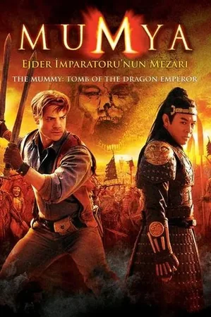 Mumya: Ejder İmparatoru'nun Mezarı 2008 Full HD Türkçe Dublaj Film İzle