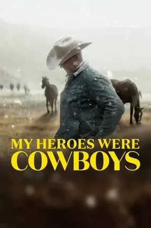 My Heroes Were Cowboys 2021 Full HD Türkçe Dublaj Film İzle