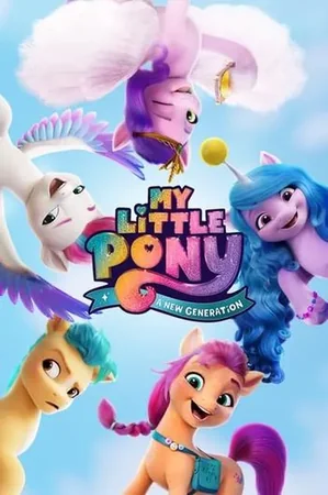 My Little Pony: Yeni Bir Nesil 2021 Full HD Türkçe Dublaj Film İzle