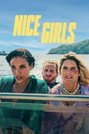 Nice Girls 2024 Full HD Türkçe Dublaj Film İzle