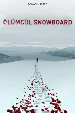 Ölümcül Snowboard 2020 Full HD Türkçe Dublaj Film İzle