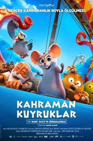 Kahraman Kuyruklar 2023 Full HD Türkçe Dublaj Film İzle
