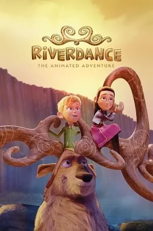 Riverdance: Animasyon Macera 2021 Full HD Türkçe Dublaj Film İzle