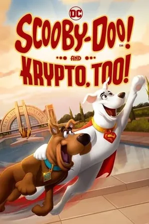 Scooby-Doo! and Krypto, Too! 2023 Full HD Türkçe Dublaj Film İzle