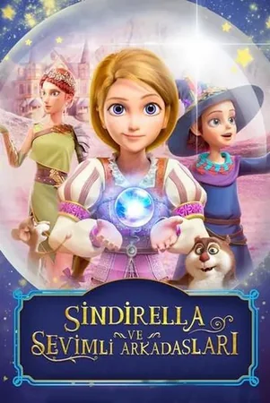Sindirella ve Sevimli Arkadaşları 2021 Full HD Türkçe Dublaj Film İzle