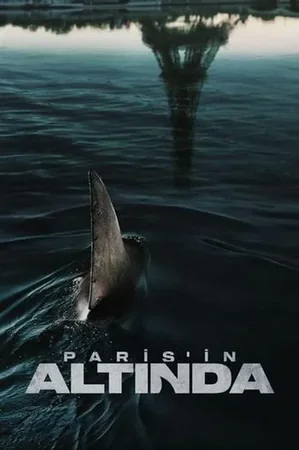 Paris'in Altında 2024 Full HD Türkçe Dublaj Film İzle