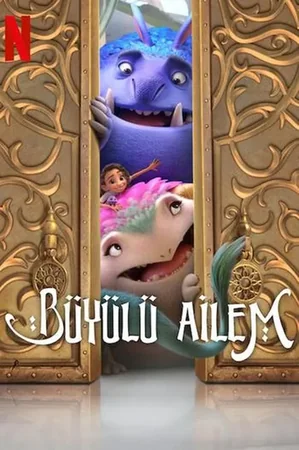 Büyülü Ailem 2024 Full HD Türkçe Dublaj Film İzle