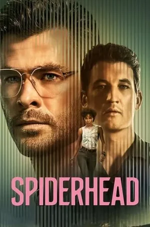 Spiderhead 2022 Full HD Türkçe Dublaj Film İzle