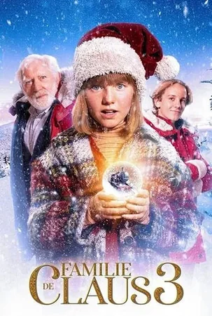De Familie Claus 3 2022 Full HD Türkçe Dublaj Film İzle