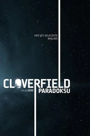 Cloverfield Paradoksu 2018 Full HD Türkçe Dublaj Film İzle
