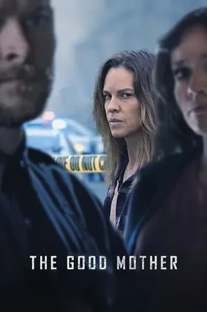 The Good Mother 2023 Full HD Türkçe Dublaj Film İzle