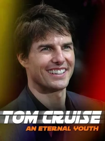 Tom Cruise: An Eternal Youth 2020 Full HD Türkçe Dublaj Film İzle