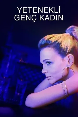 Yetenekli Genç Kadın 2020 Full HD Türkçe Dublaj Film İzle