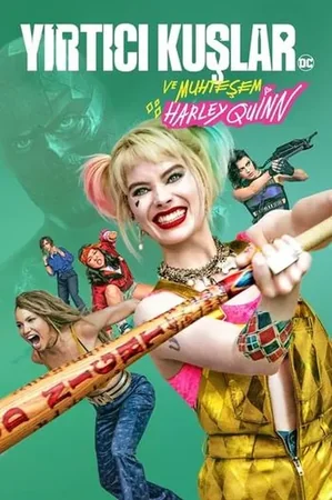 Yırtıcı Kuşlar ve Muhteşem Harley Quinn 2020 Full HD Türkçe Dublaj Film İzle