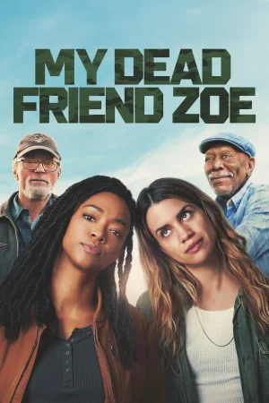 My Dead Friend Zoe 2025 Full HD Türkçe Dublaj Film İzle