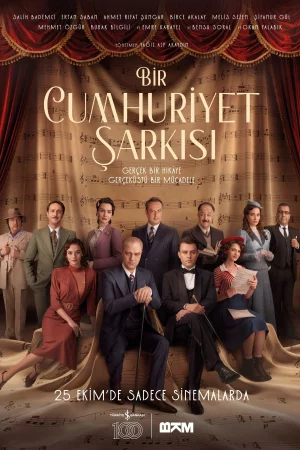 Bir Cumhuriyet Şarkısı 2024 Full HD Türkçe Dublaj Film İzle