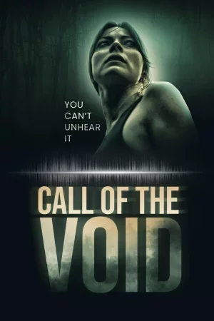 Call of the Void 2025 Full HD Türkçe Dublaj Film İzle