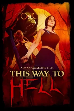 This Way to Hell 2023 Full HD Türkçe Dublaj Film İzle
