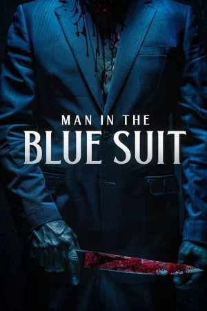 Man in the Blue Suit 2024 Full HD Türkçe Dublaj Film İzle