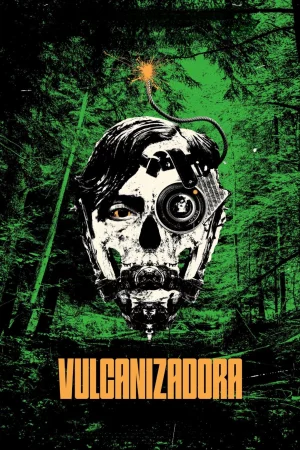 Vulcanizadora 2025 Full HD Türkçe Dublaj Film İzle