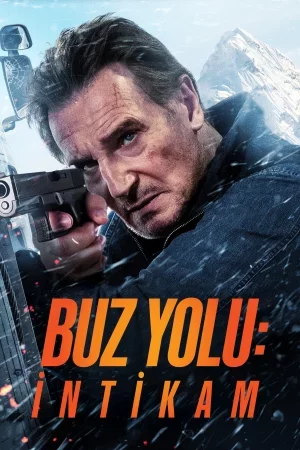 Buz Yolu: İntikam 2025 Full HD Türkçe Dublaj Film İzle