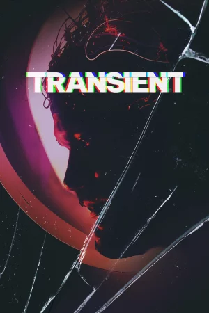 Transient 2024 Full HD Türkçe Dublaj Film İzle