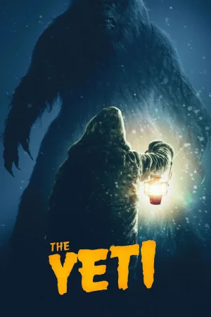 The Yeti 2026 Full HD Türkçe Dublaj Film İzle