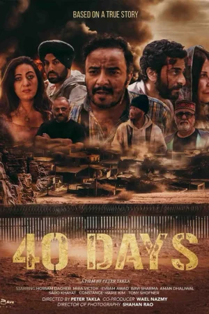 40 Days 2025 Full HD Türkçe Dublaj Film İzle